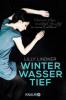 Winterwassertief - Lilly Lindner