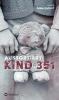 Aussortiert: Kind 351 - Anke Gebert