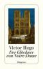 Der Glöckner von Notre Dame - Victor Hugo