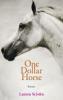 One Dollar Horse - Lauren St. John
