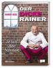 Der dicke Rainer - Rainer Sass