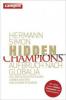 Hidden Champions - Aufbruch nach Globalia - Hermann Simon