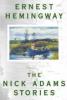 The Nick Adams Stories - Ernest Hemingway