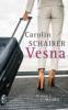 Vesna - Carolin Schairer