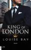 King of London - Louise Bay