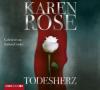 Todesherz, 6 Audio-CDs - Karen Rose