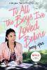 To All the Boys I've Loved Before. Media Tie-In - Jenny Han