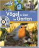 Vögel zu Gast im Garten - Axel Gutjahr
