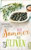 Der Sommer der Oliven - Sophie Oliver