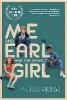 Me and Earl and the Dying Girl (Movie Tie-In Edition) - Jesse Andrews