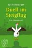 Duell im Steigflug - Karin Bergrath