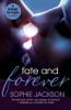 Fate and Forever: A Pound of Flesh Novella 2.5 - Sophie Jackson
