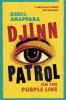 Djinn Patrol on the Purple Line - Deepa Anappara