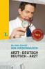 Arzt-Deutsch Sonderausgabe - Eckart von Hirschhausen