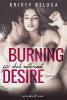 Burning Desire: Für dich entflammt - Kristy Deluca
