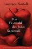 Das Festmahl des John Saturnall - Lawrence Norfolk