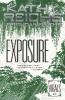 Exposure: A Virals Novel - Kathy Reichs, Brendan Reichs