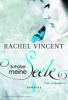 Schütze meine Seele - Rachel Vincent