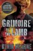 Grimoire of the Lamb: An Iron Druid Chronicles Novella - Kevin Hearne