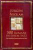 500 Romane in einem Satz - Jürgen Neckam