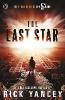 The 5th Wave: The Last Star - Rick Yancey