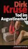 Tod im Augustinerhof - Dirk Kruse