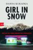 Girl in Snow - Danya Kukafka