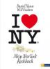 I love New York - Daniel Humm, Susan Raihofer, Will Guidara