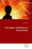 The Power of Women in Harry Potter - Mary Asher