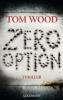 Zero Option - Tom Wood