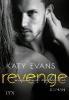 Revenge - Niemand außer dir - Katy Evans
