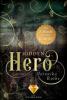 Hidden Hero: Alle Bände der romantischen Superhelden-Trilogie in einer E-Box! - Veronika Rothe