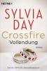 Crossfire. Vollendung - Sylvia Day