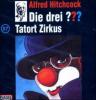 Die drei Fragezeichen - Tatort Zirkus, 1 Audio-CD - 