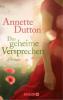 Das geheime Versprechen - Annette Dutton