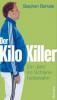 Der Kilo-Killer - Stephan Bartels