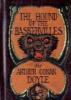 The Hound of the Baskervilles. Der Hund von Baskerville, Vorzugsausgabe, englische Ausgabe - Arthur Conan Doyle