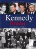 Die Kennedy Brüder - Walter R. Mears, Hal Buell