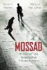 Mossad - Nissim Mischal, Michael Bar-Zohar