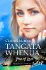 Tangata Whenua: Inferno der Herzen - Christel Siemen