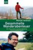 Gesammelte Wanderabenteuer - Manuel Andrack