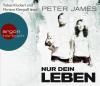 Nur dein Leben, 6 Audio-CDs - Peter James