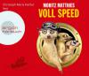 Voll Speed (Hörbestseller) - Moritz Matthies
