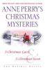 Anne Perry's Christmas Mysteries - Anne Perry