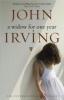 A Widow for One Year - John Irving