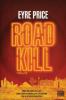 Roadkill - Eyre Price