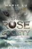 Rose Society - Marie Lu