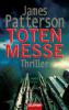 Totenmesse - James Patterson, Michael Ledwidge