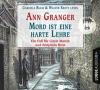 Mord ist eine harte Lehre - Ann Granger