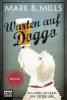 Warten auf Doggo - Mark B. Mills